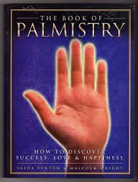 the book of palmistry: how to discover success, love & happiness